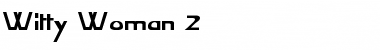 Download Witty Woman 2 Regular Font Title Preview