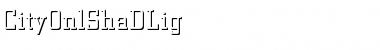 Download CityOnlShaDLig Regular Font Title Preview