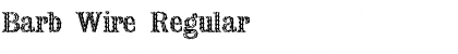Download Barb Wire Regular Font Title Preview
