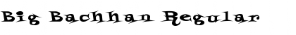 Big Bachhan Regular Font Title Preview Big Bachhan Regular Font Title Preview