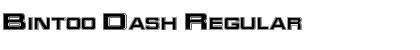 Download Bintoo Dash Regular Font Title Preview