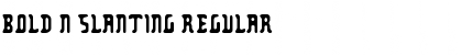 Download Bold n Slanting Regular Font Title Preview