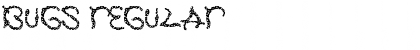 Download Bugs Regular Font Title Preview