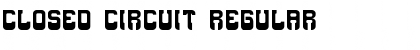 Download Closed Circuit Regular Font Title Preview