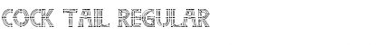 Download COCK TAIL Regular Font Title Preview