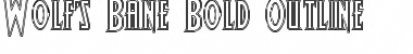 Download Wolf's Bane Bold Outline Bold Outline Font Title Preview
