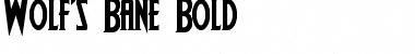Download Wolf's Bane Bold Bold Font Title Preview