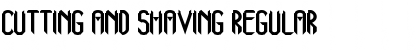 Download Cutting and Shaving Regular Font Title Preview