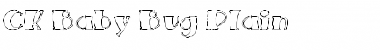 Download CK Baby Bug Plain Regular Font Title Preview