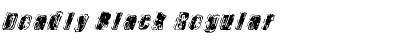 Download Deadly Black Regular Font Title Preview