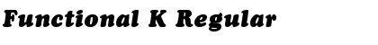 Download Functional K Regular Font Title Preview