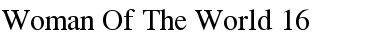 Download Woman Of The World  16 Regular Font Title Preview