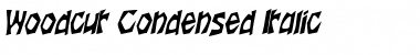 Download WoodcutCondensed Italic Font Title Preview
