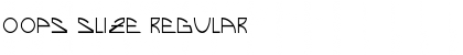 Download Oops Slize Regular Font Title Preview