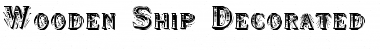 Download Wooden Ship Decorated Regular Font Title Preview