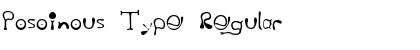 Download Posoinous Type Regular Font Title Preview