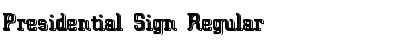 Download Presidential Sign Regular Font Title Preview