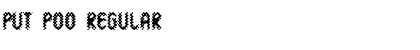 Download Put Poo Regular Font Title Preview