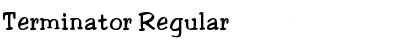Download Terminator Regular Font Title Preview