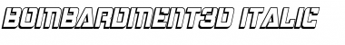 Download Bombardment 3D Italic Font Title Preview