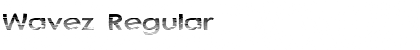 Download Wavez Regular Font Title Preview
