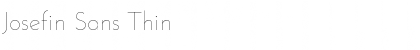 Download Josefin Sans Thin Font Title Preview