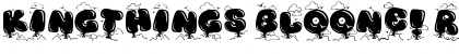 Download Kingthings Bloone! Regular Font Title Preview