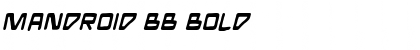 Download Mandroid BB Bold Font Title Preview