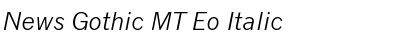 Download News Gothic MT Eo Italic Font Title Preview