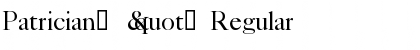 Download Patrician!" Regular Font Title Preview