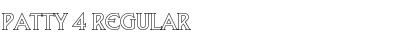 Download Patty 4 Regular Font Title Preview
