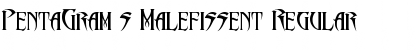 Download PentaGram?s Malefissent Regular Font Title Preview
