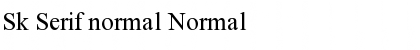 Download Sk Serif normal Normal Font