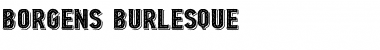 Download Borgens Burlesque Regular Font Title Preview