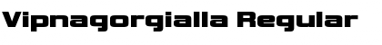 Download Vipnagorgialla Regular Font Title Preview
