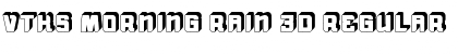 Download vtks morning rain 3D Regular Font Title Preview