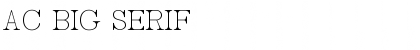 Download AC Big Serif One Font Title Preview