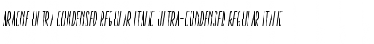 Download Aracne Ultra Condensed Regular Italic Ultra-condensed Regular Italic Font Title Preview