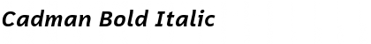 Download Cadman Bold Italic Font