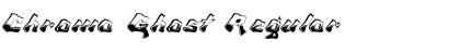 Download Chroma Ghost Regular Font Title Preview