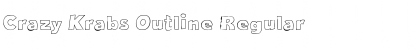 Download Crazy Krabs Outline Regular Font Title Preview