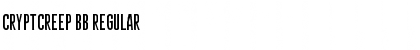 Download CryptCreep BB Regular Font Title Preview