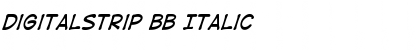 Download DigitalStrip BB Italic Font Title Preview
