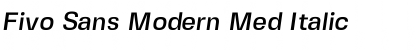 Download Fivo Sans Modern Med Italic Font Title Preview
