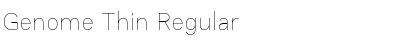 Download Genome Thin Regular Font Title Preview