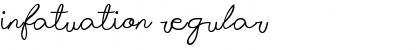Download Infatuation Regular Font Title Preview
