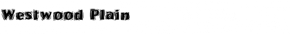 Download Westwood Plain Font Title Preview