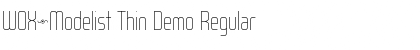 Download WOX~Modelist Thin Demo Regular Font Title Preview