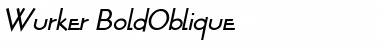 Download Wurker BoldOblique Font Title Preview