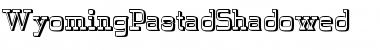 Download WyomingPastadShadowed Regular Font Title Preview